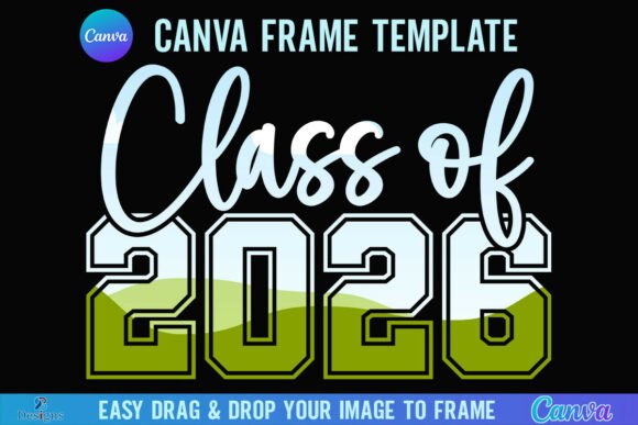 Class of 2026 Senior Canva Frame Varsity Graphics
