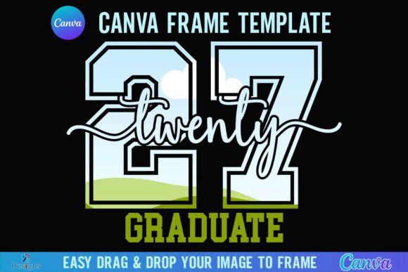 Class of 2027 Graduate Canva Frame Graphics