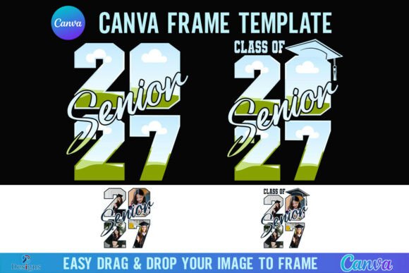 Class of 2027 Senior Canva Frame Photo Graphics
