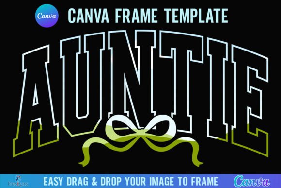 Coquette Auntie Canva Frame Aunt Bow Graphics