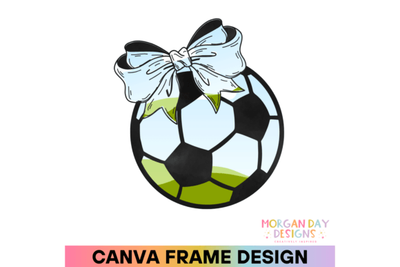 Coquette Soccer Canva Frame Graphics