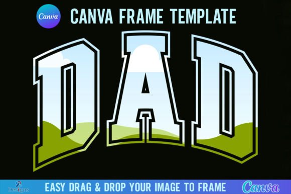 Dad Canva Frame Template Father’s Day