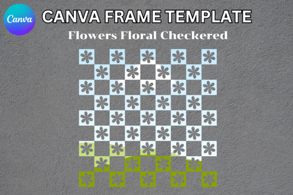 Floral Checkered Canva Frame Template Graphics