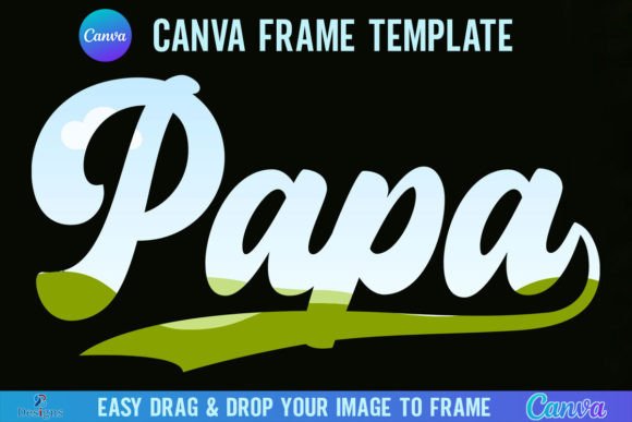 Papa Canva Frame Template, Retro Grandpa Graphics