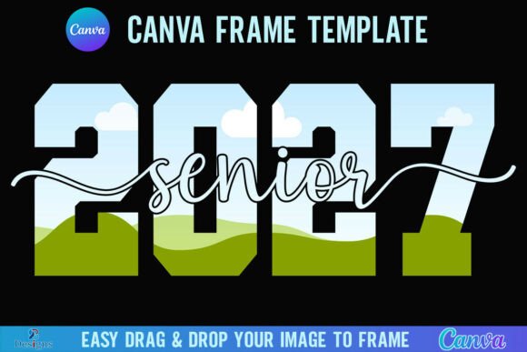 Senior 2027 Canva Frame Graphics