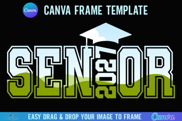 Senior 2027 Canva Frame Template Varsity